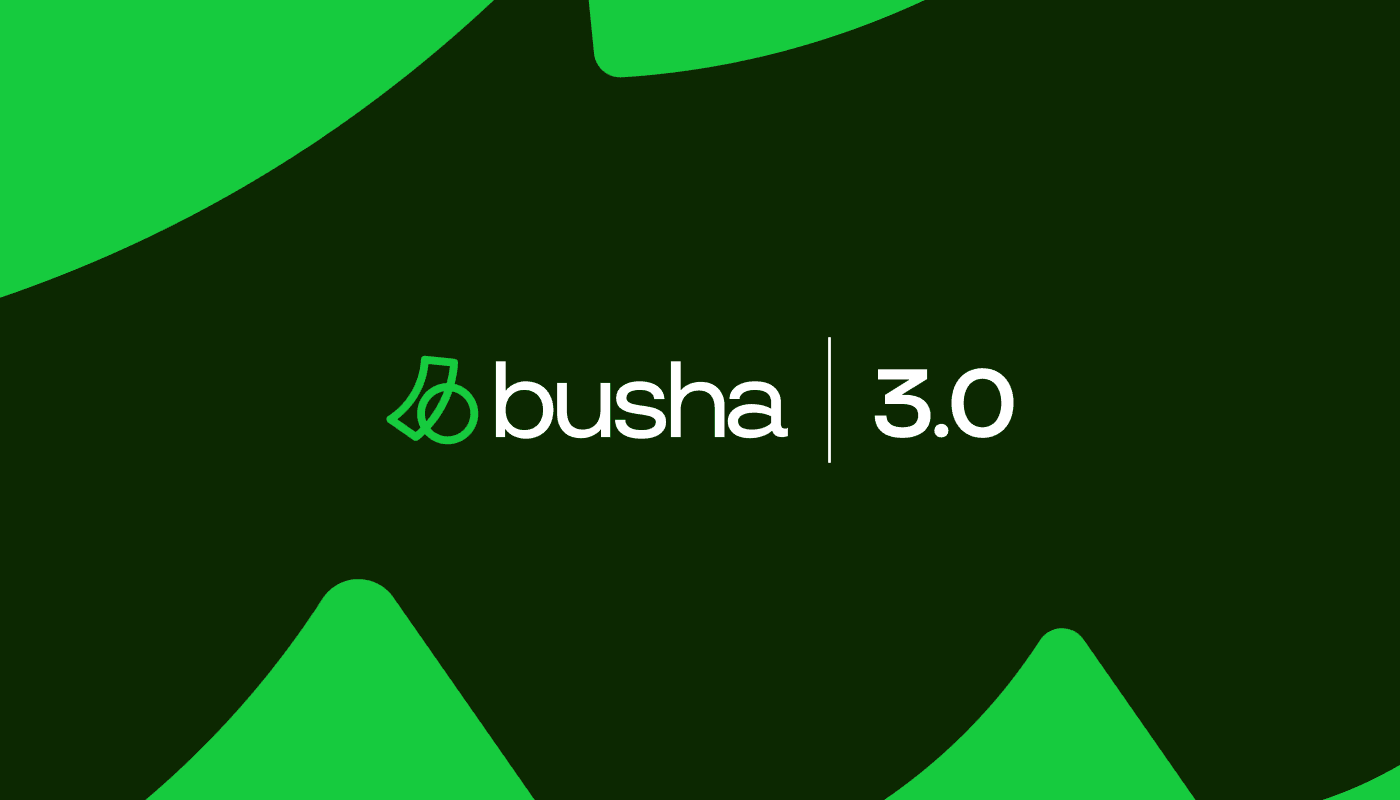 Busha 3.0